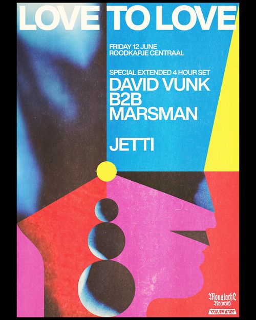 LOVE TO LOVE: David Vunk, Jetti, Marsman